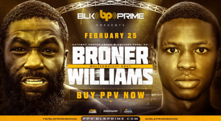 Broner vs. Williams Jr. Tickets go on Sale Today Friday, January 27