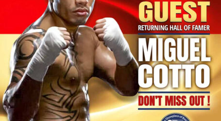 FOUR DIVISION CHAMPION AND HALL OF FAMER MIGUEL COTTO RETURNING TO CANASTOTA FOR 2024 HALL OF FAME WEEKEND