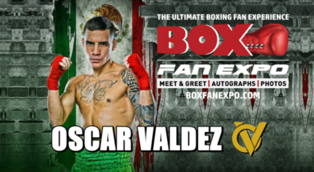 Two Divison Boxing Champion Oscar Valdez Confirmed for Seventh Annual Box Fan Expo