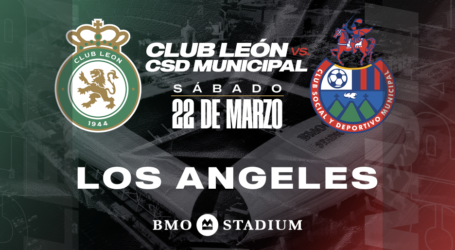 CLUB LEÓN VS. C.S.D. MUNICIPAL EN LOS ANGELES 