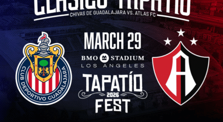 El CLÁSICO TAPATÍO REGRESA A LOS ANGELE